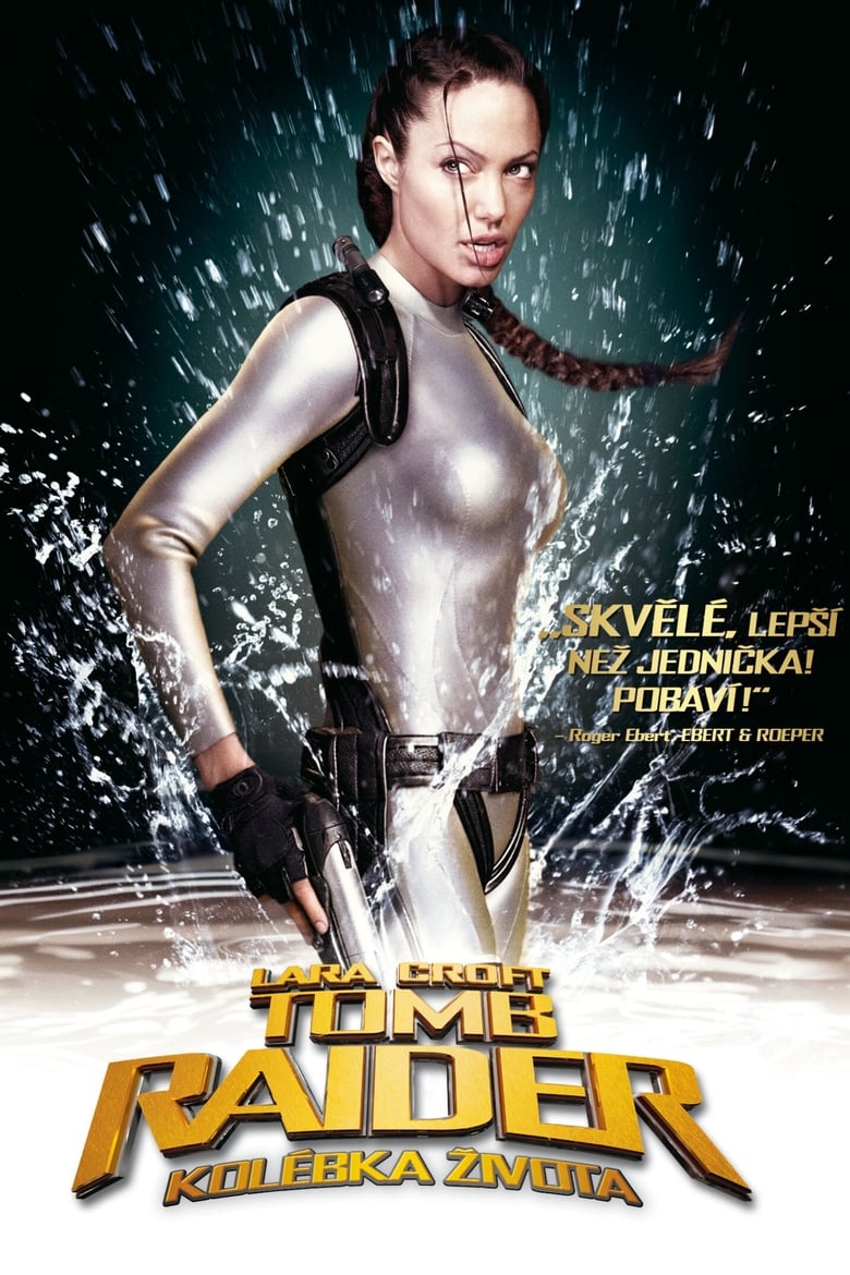 Plakát pro film “Lara Croft – Tomb Raider: Kolébka života”