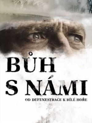 Bůh s námi – od defenestrace k Bílé hoře