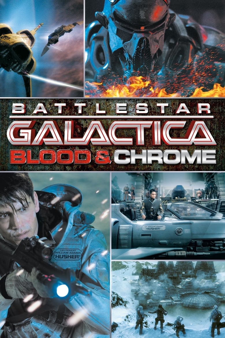 Plakát pro film “Vesmírná loď Galactica – Krev a chrom”