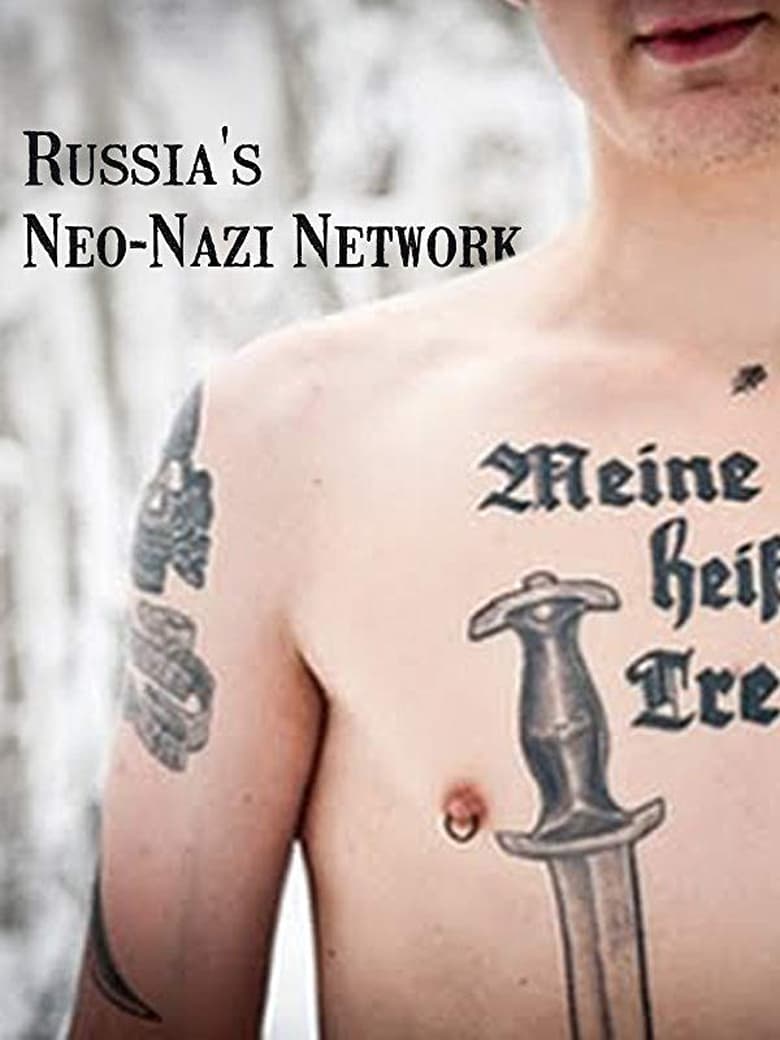 Plakát pro film “Neonacisté v Rusku”