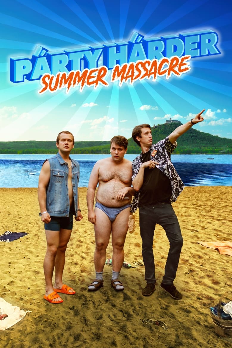 Plakát pro film “Párty Hárder: Summer Massacre”