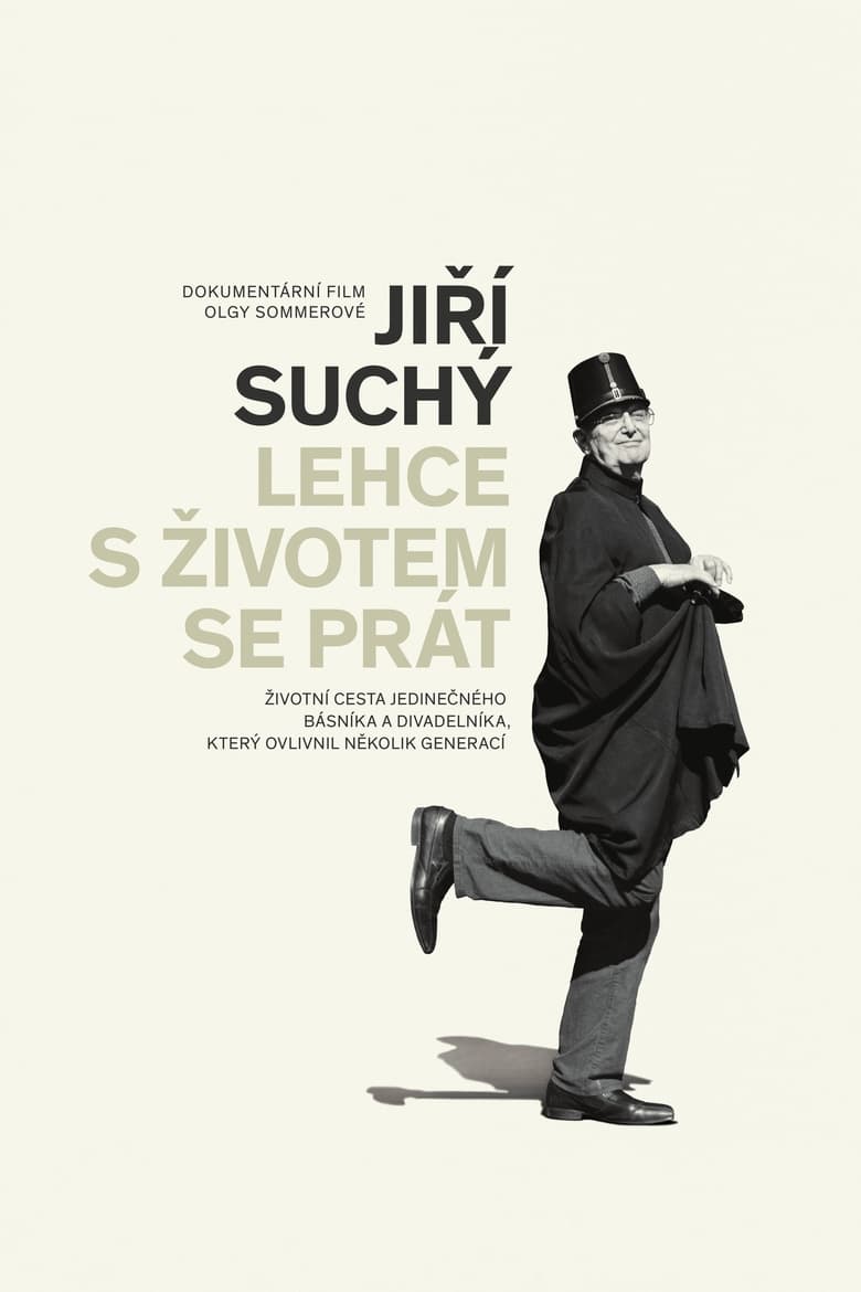Plakát pro film “Jiří Suchý – Lehce s životem se prát”
