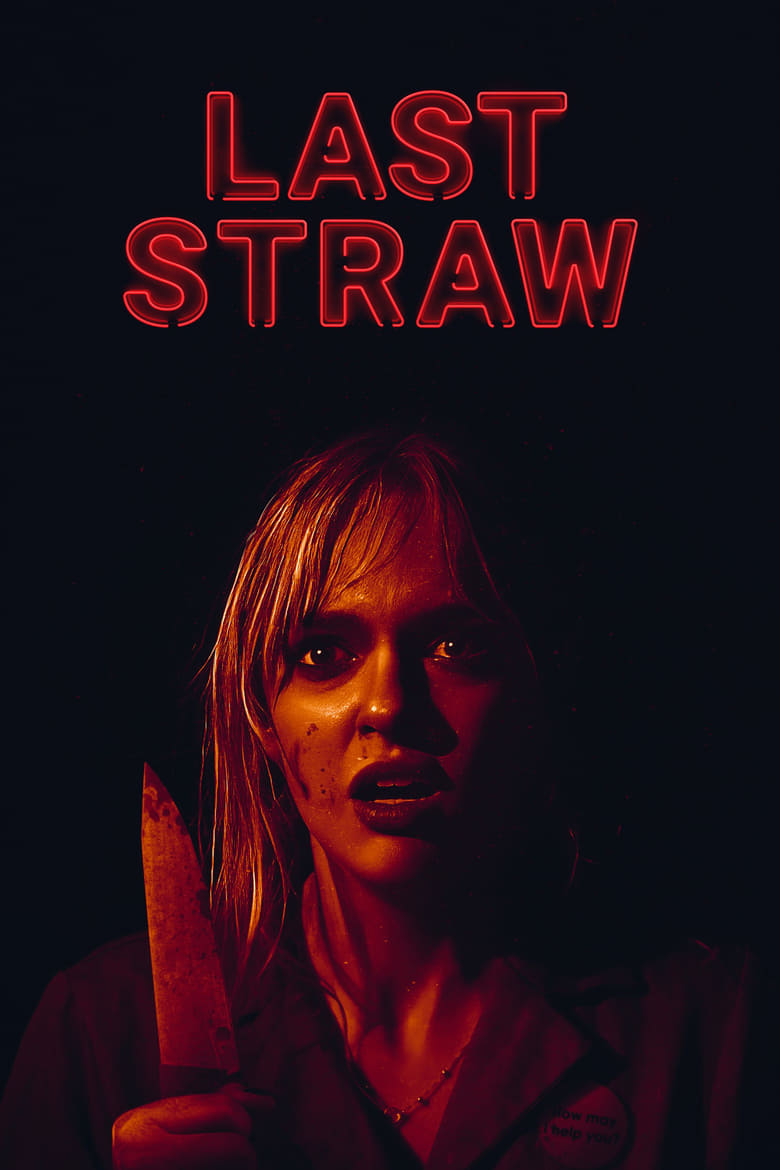 Plakát pro film “Last Straw”