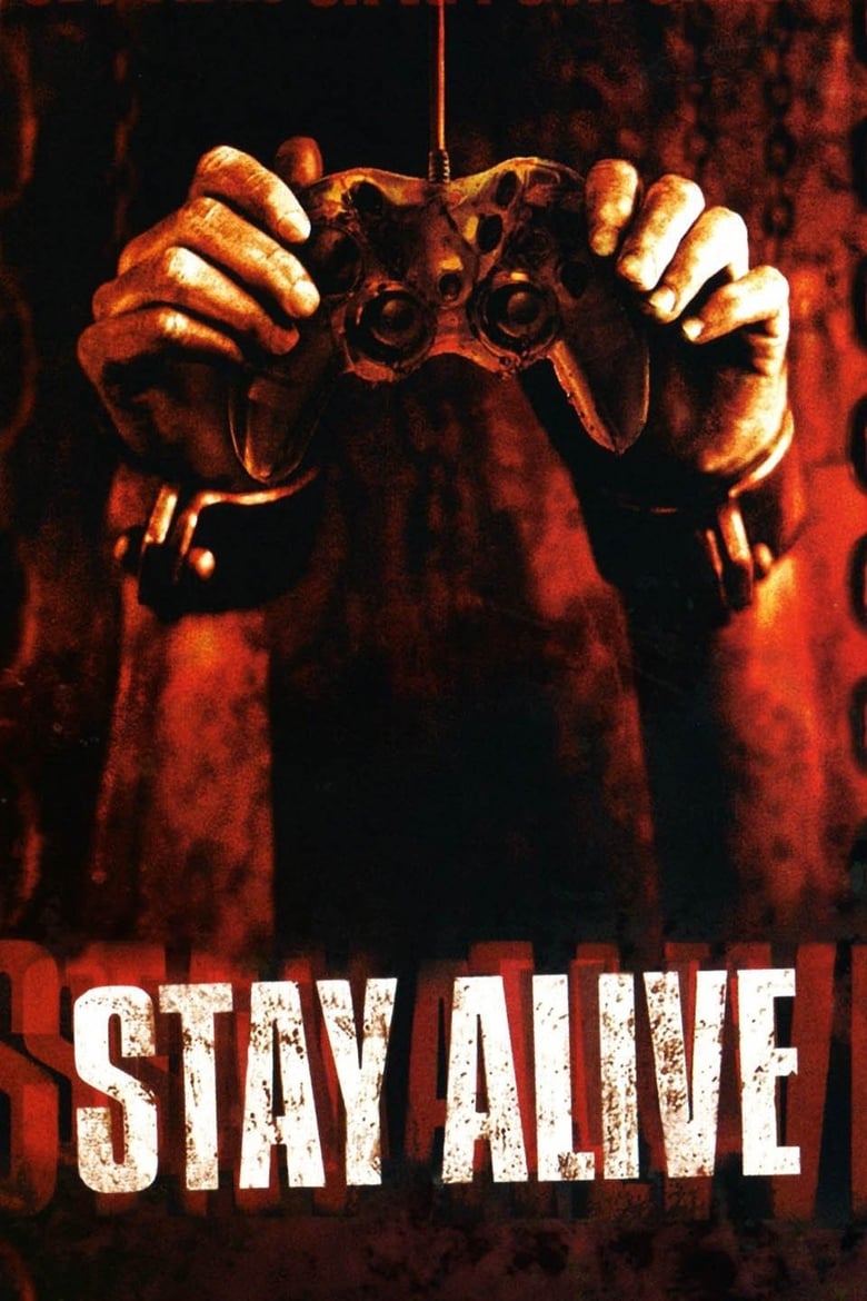 Plakát pro film “Stay Alive”