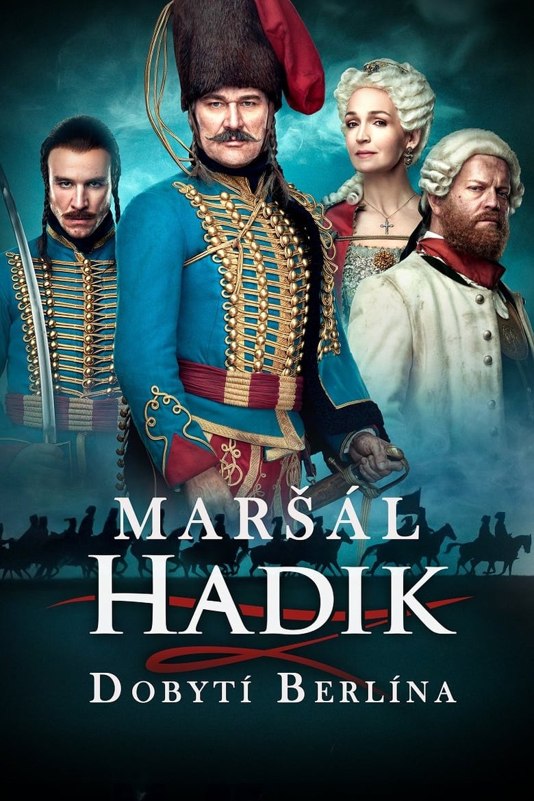 Plakát pro film “Maršál Hadik: Dobytí Berlína”