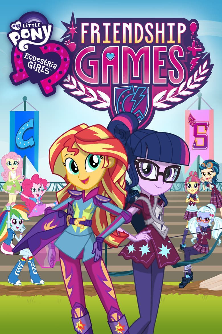 Plakát pro film “My Little Pony: Equestria Girls – Hry přátelství”