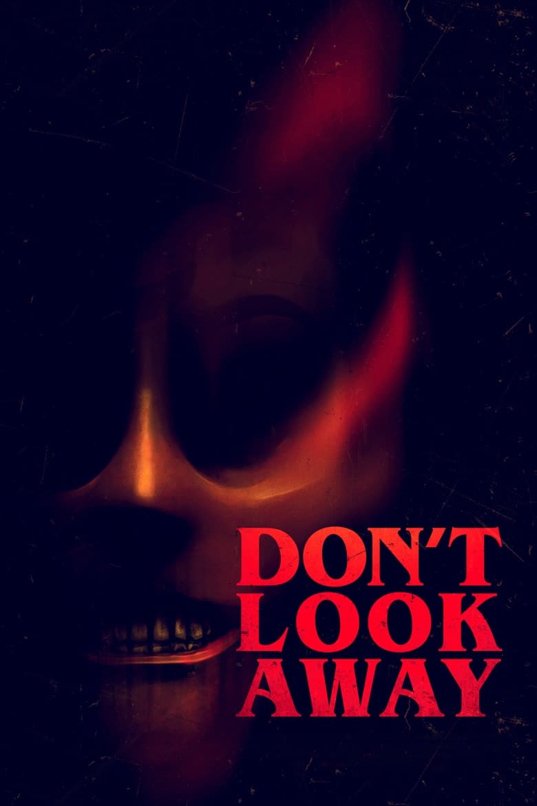 Plakát pro film “Don’t Look Away”