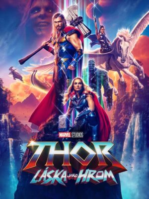 Thor: Láska jako hrom