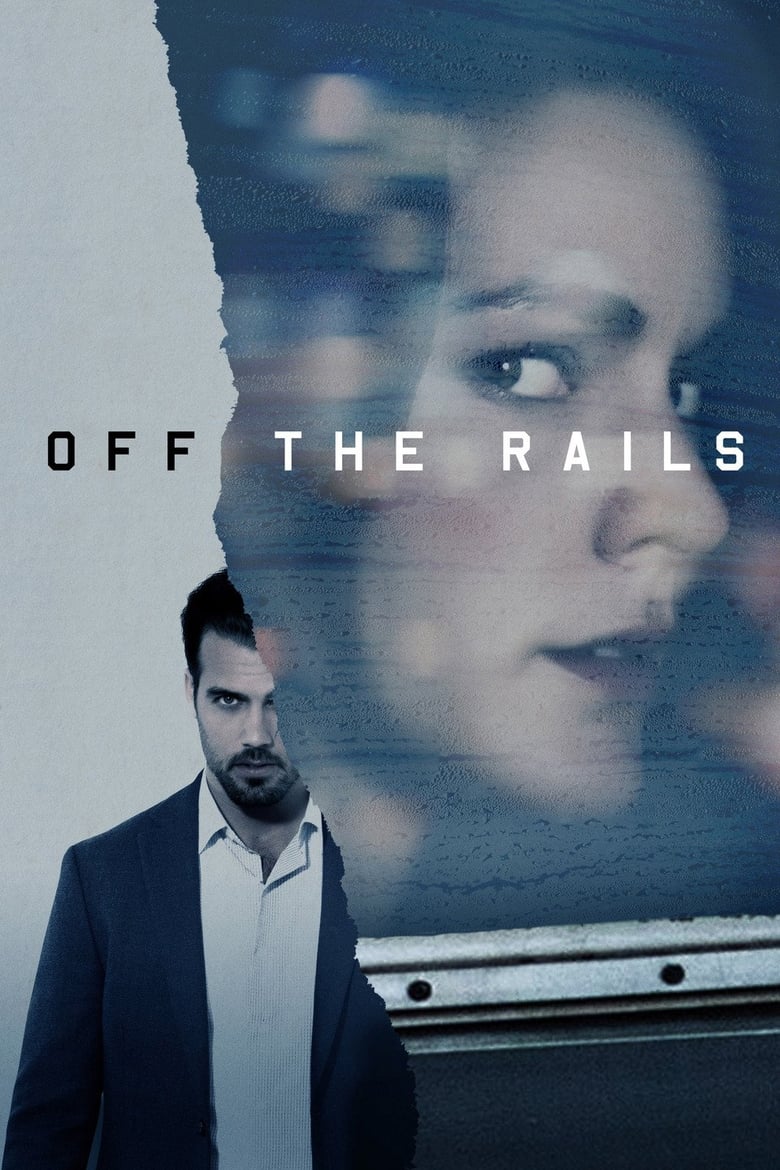 Plakát pro film “Off the Rails”