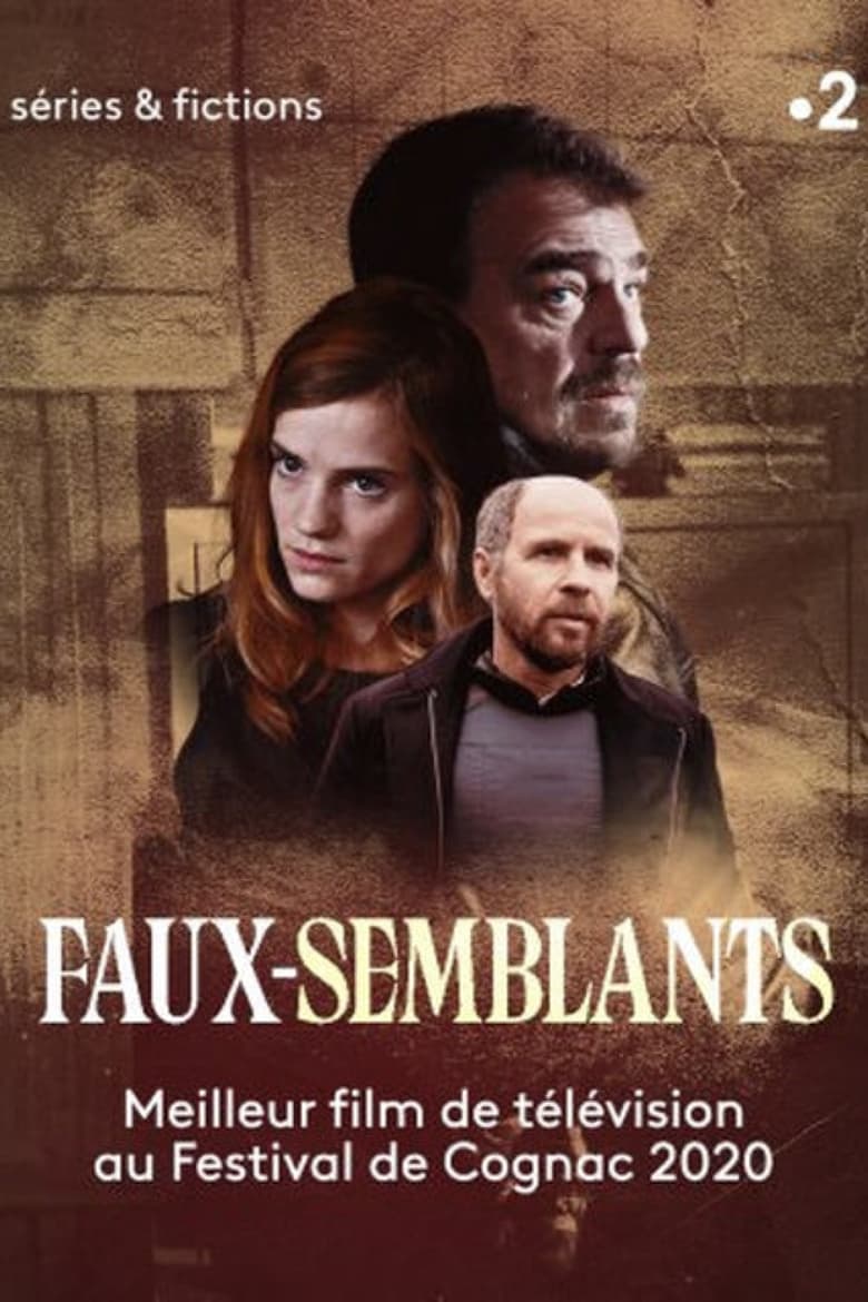 Plakát pro film “Faux-Semblants”