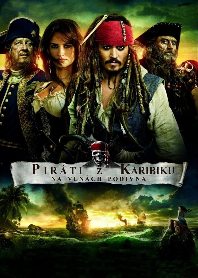 Plakát pro film “Piráti z Karibiku: Na vlnách podivna”