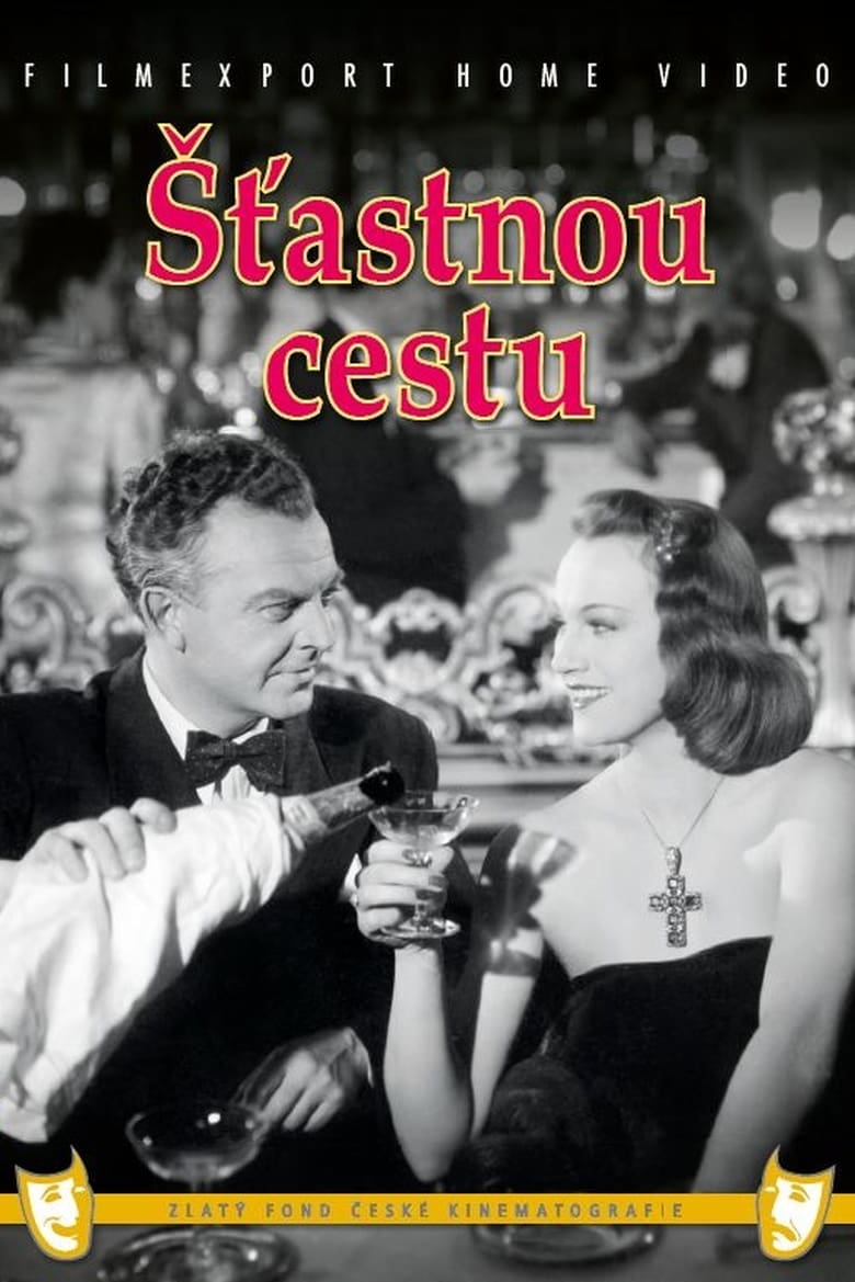 Plakát pro film “Šťastnou cestu”