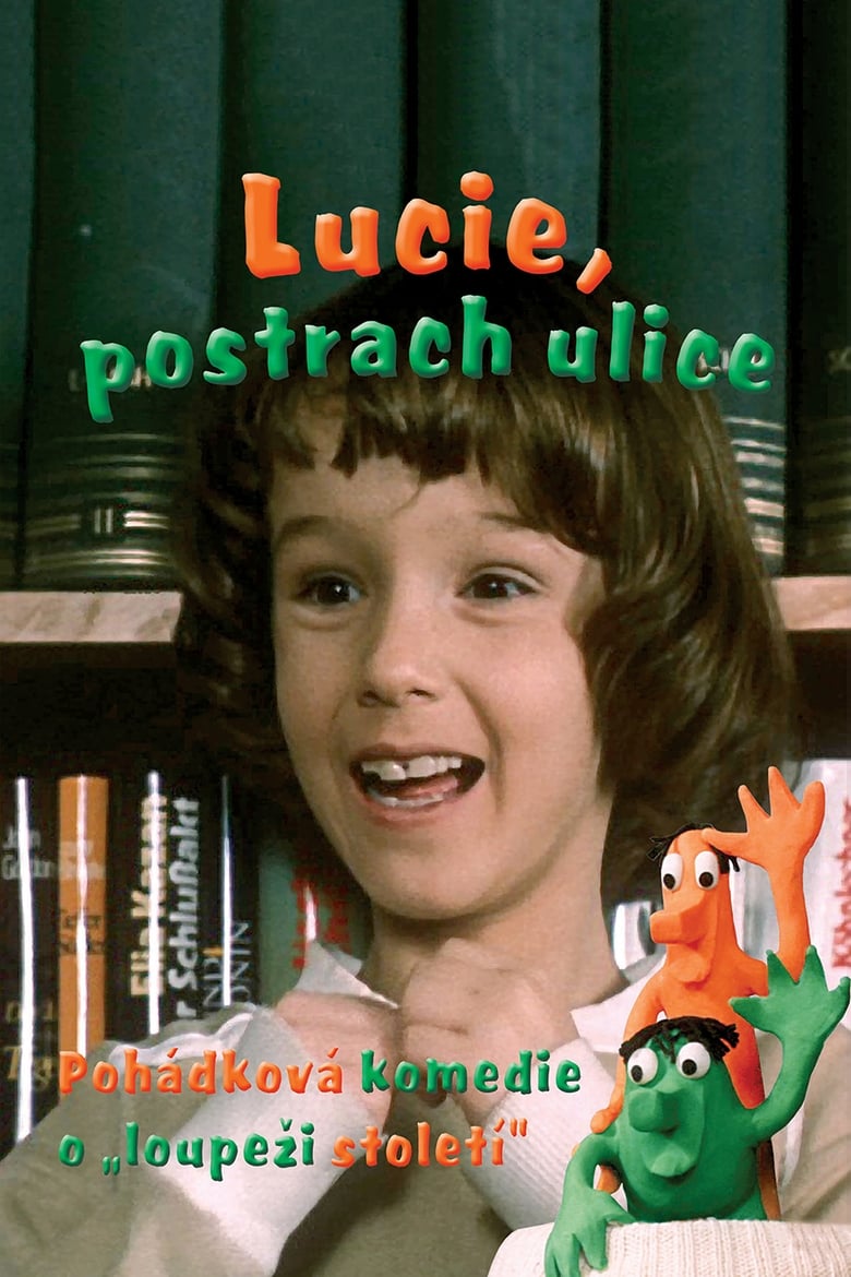 Plakát pro film “Lucie, postrach ulice”