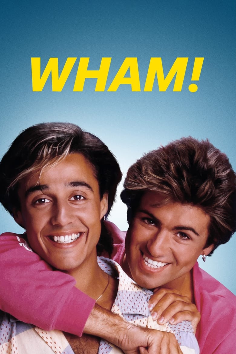 Plakát pro film “Wham!”