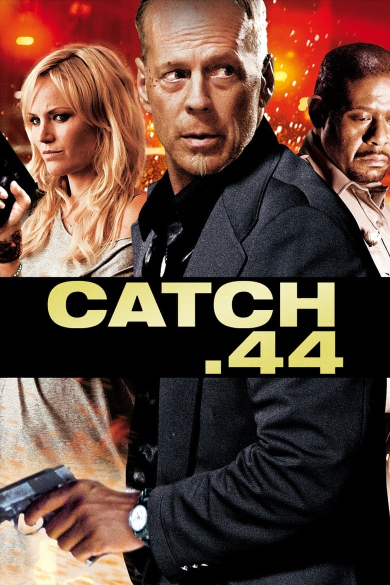 Plakát pro film “Catch .44”