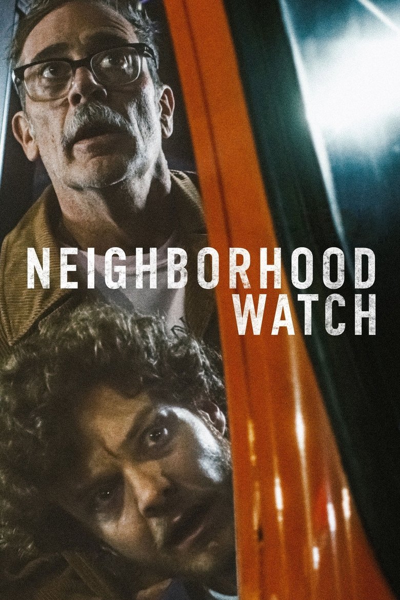 Plakát pro film “Neighborhood Watch”