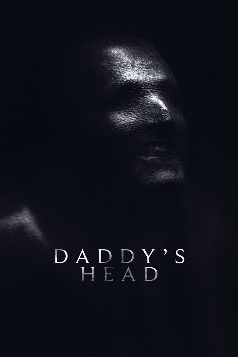 Plakát pro film “Daddy’s Head”