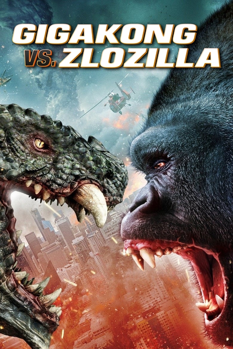 Plakát pro film “Gigakong vs. Zlozilla”