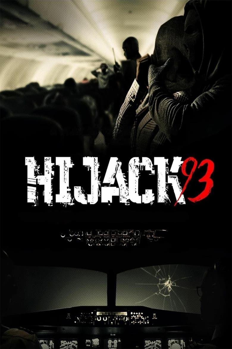 Plakát pro film “Hijack ’93”