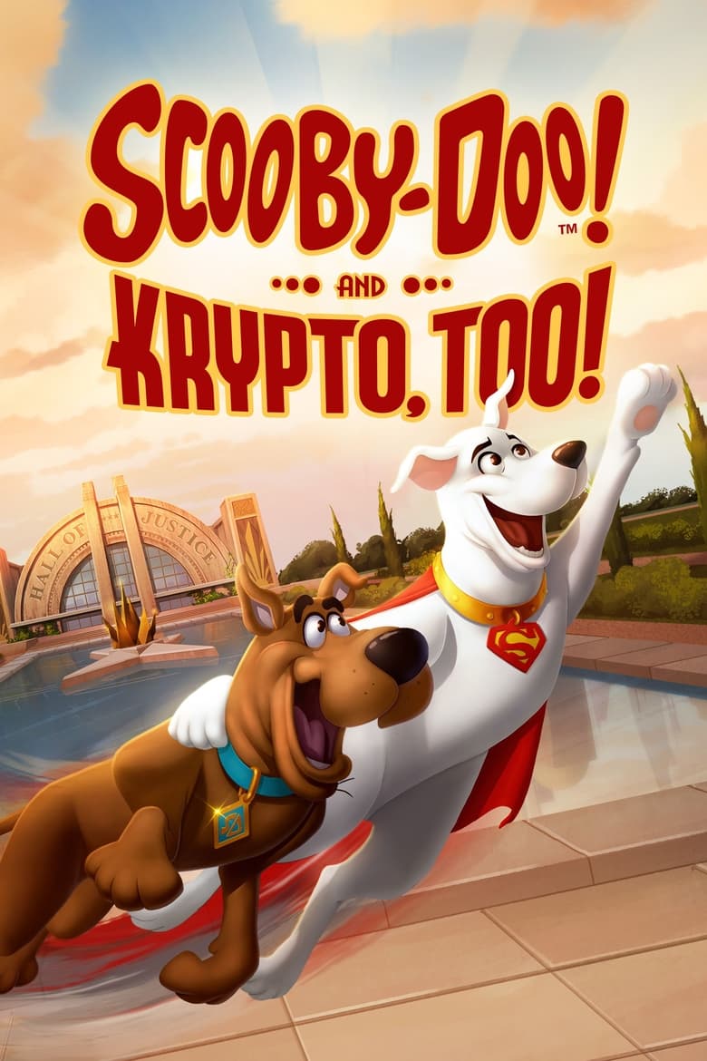Plakát pro film “Scooby-Doo! and Krypto, Too!”