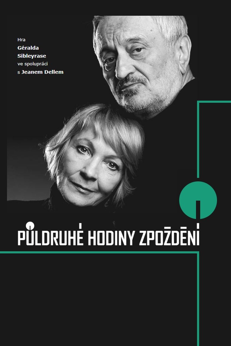 Plakát pro film “Půldruhé hodiny zpoždění”
