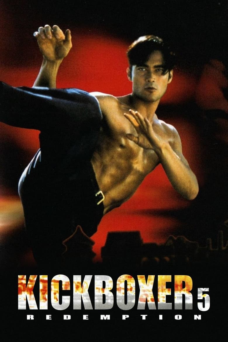 Plakát pro film “Kickboxer 5: Kickboxerovo vykoupení”