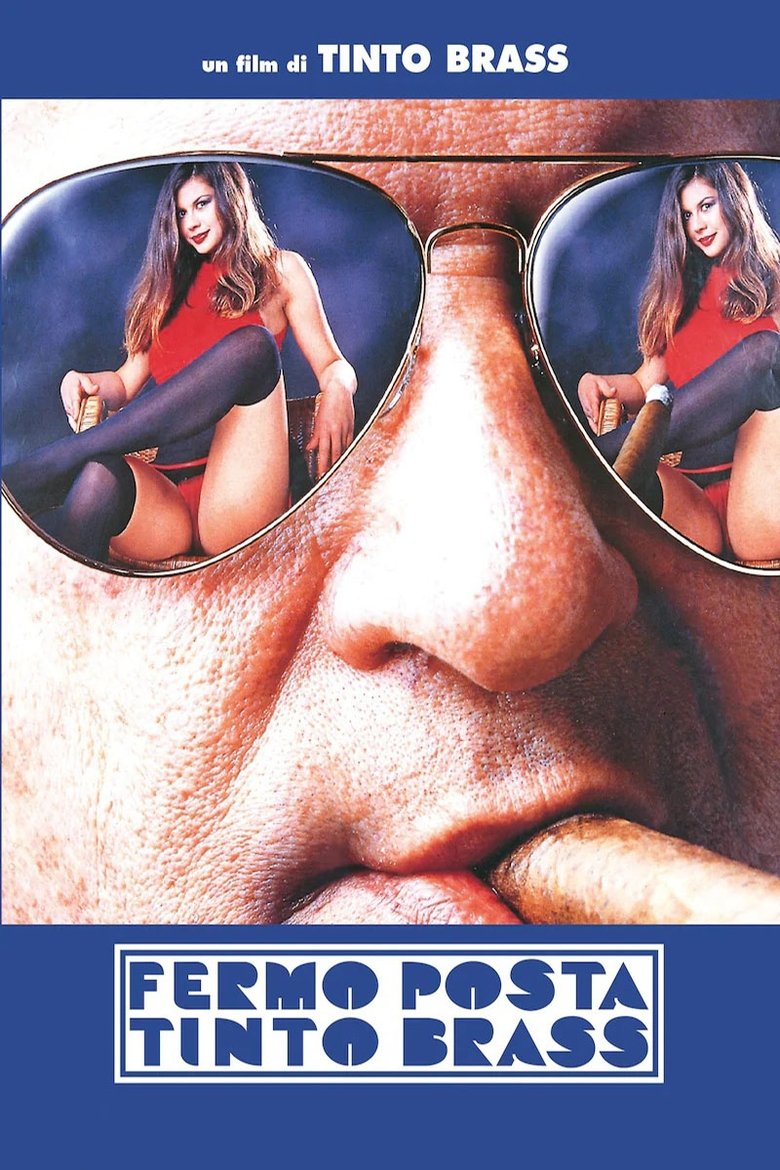 Plakát pro film “Fermo posta Tinto Brass”