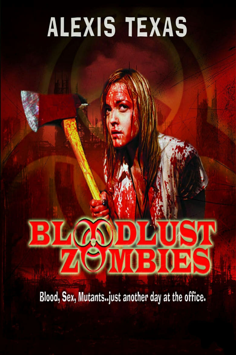 Plakát pro film “Bloodlust Zombies”