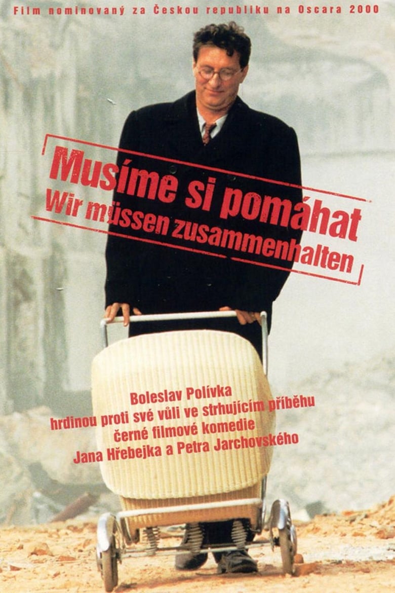 Plakát pro film “Musíme si pomáhat”