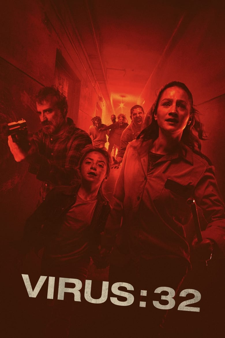 Plakát pro film “Virus:32”