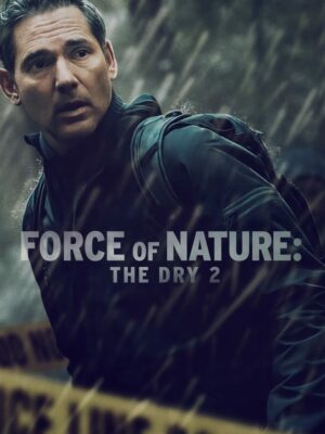 Force of Nature: The Dry 2