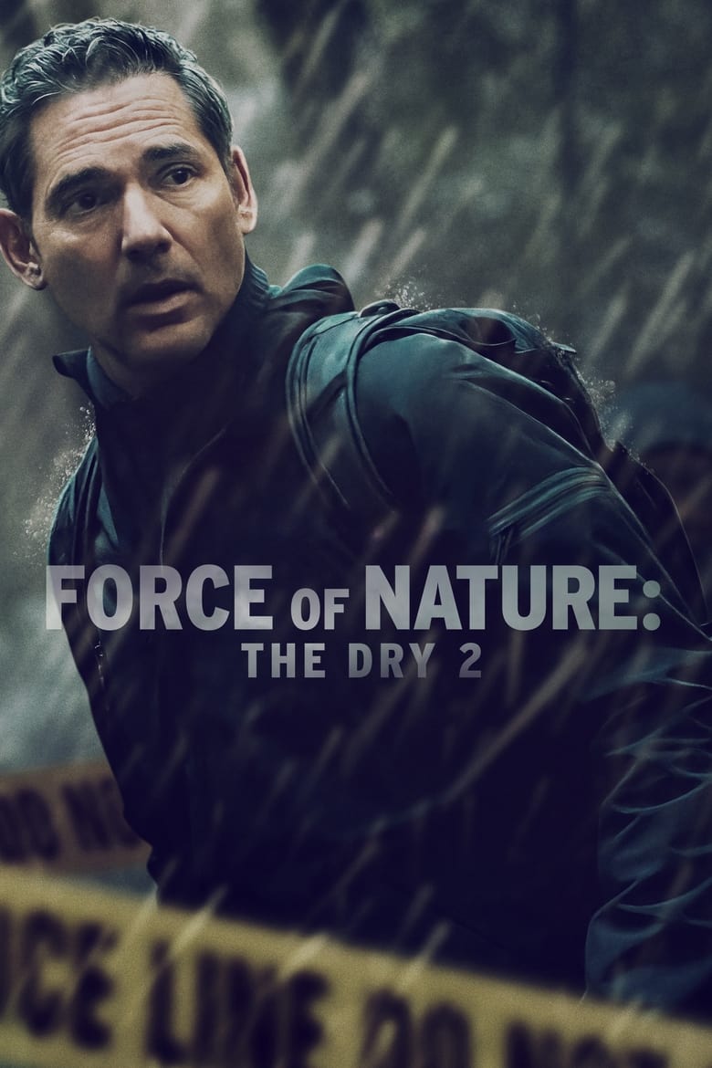 Plakát pro film “Force of Nature: The Dry 2”