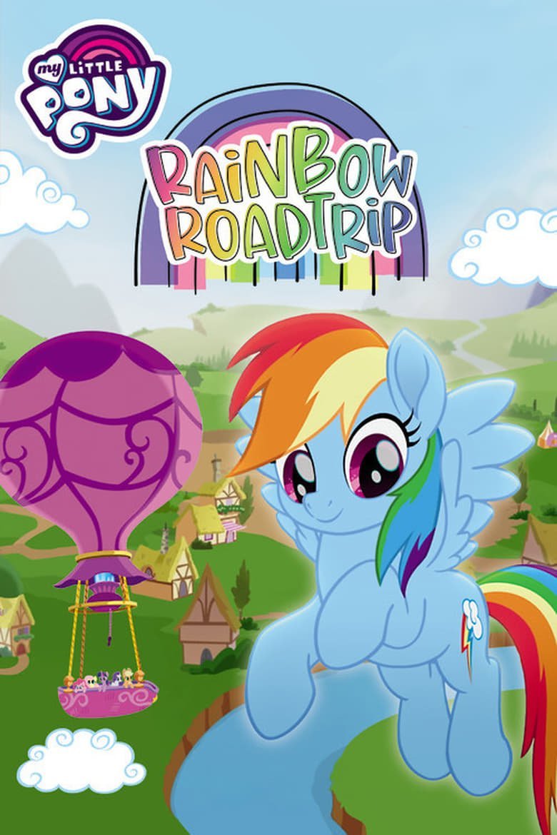 Plakát pro film “My Little Pony: Duhový výlet”