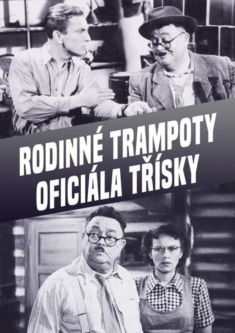 Plakát pro film “Rodinné trampoty oficiála Tříšky”