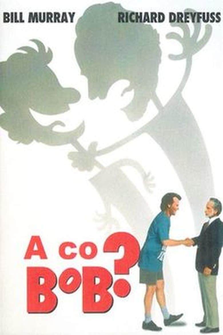 Plakát pro film “A co Bob?”
