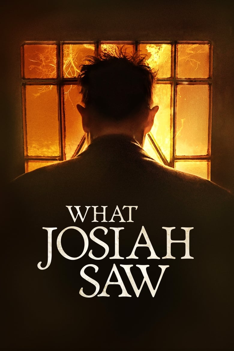 Plakát pro film “What Josiah Saw”