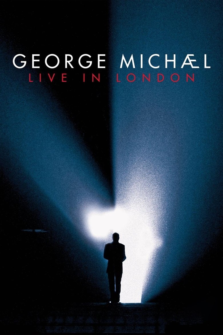 Plakát pro film “George Michael – Live In London”