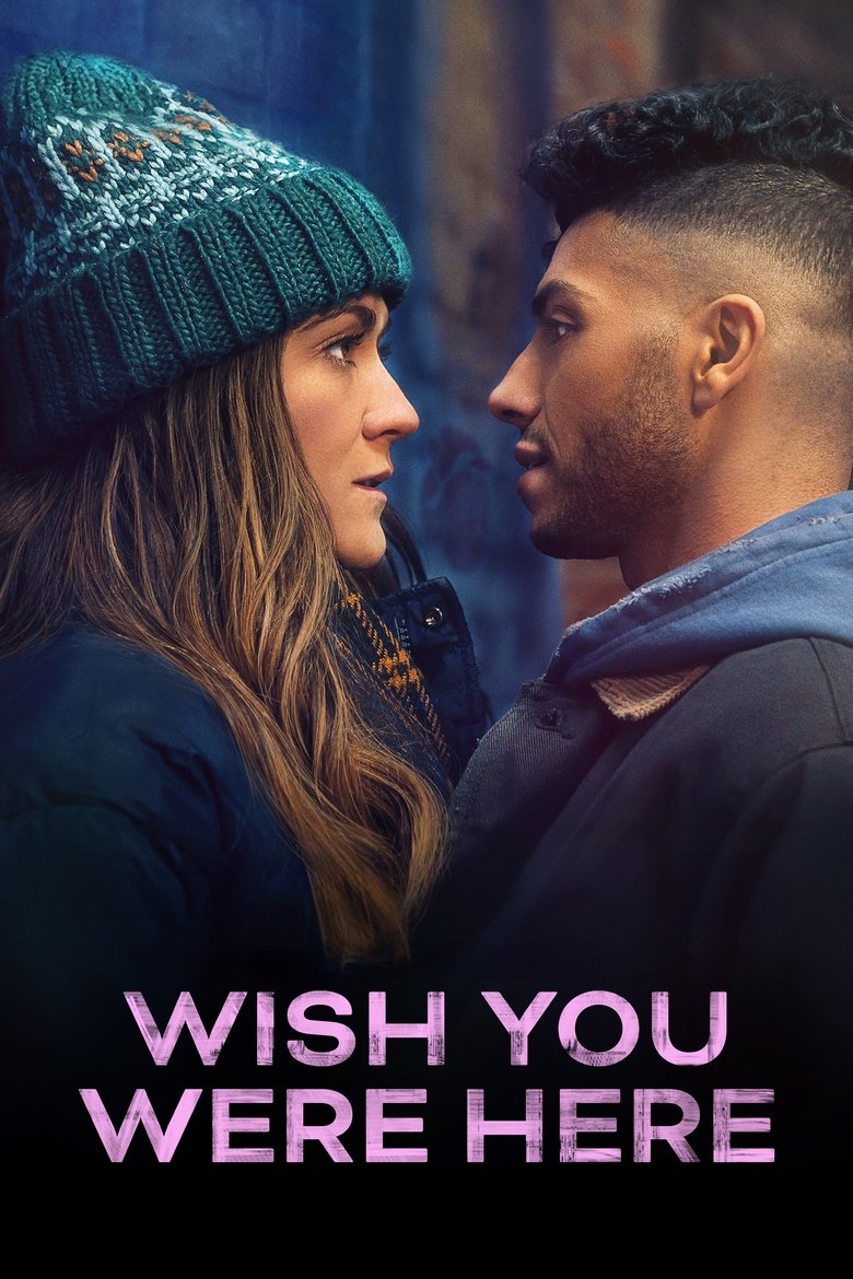 Plakát pro film “Wish You Were Here”
