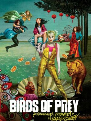 Birds of Prey (Podivuhodná proměna Harley Quinn)