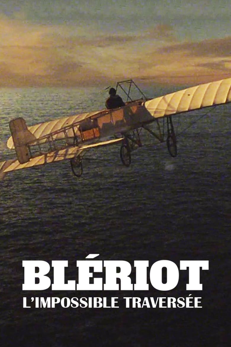 Plakát pro film “Blériot, l’épopée de l’aviation”