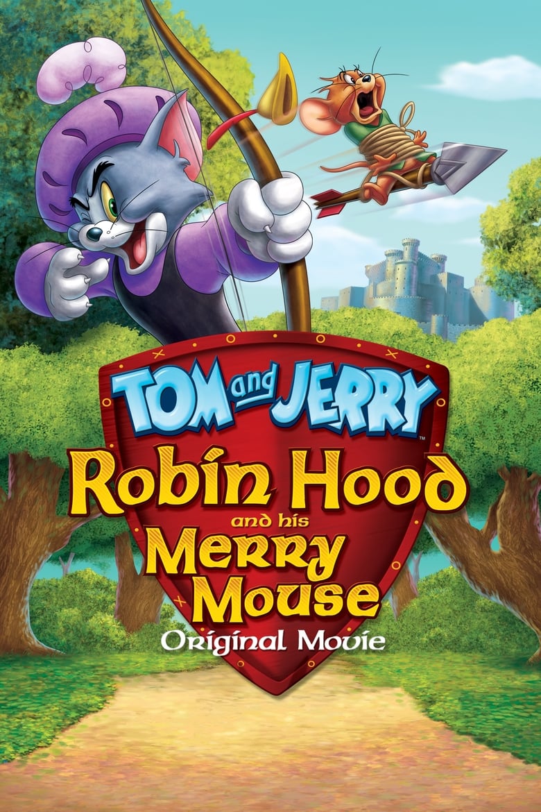 Plakát pro film “Tom a Jerry: Robin Hood a Veselý Myšák”