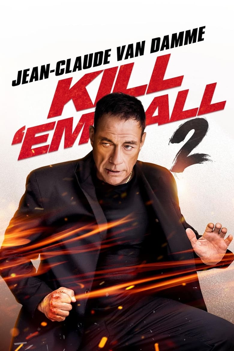 Plakát pro film “Kill Em All 2”