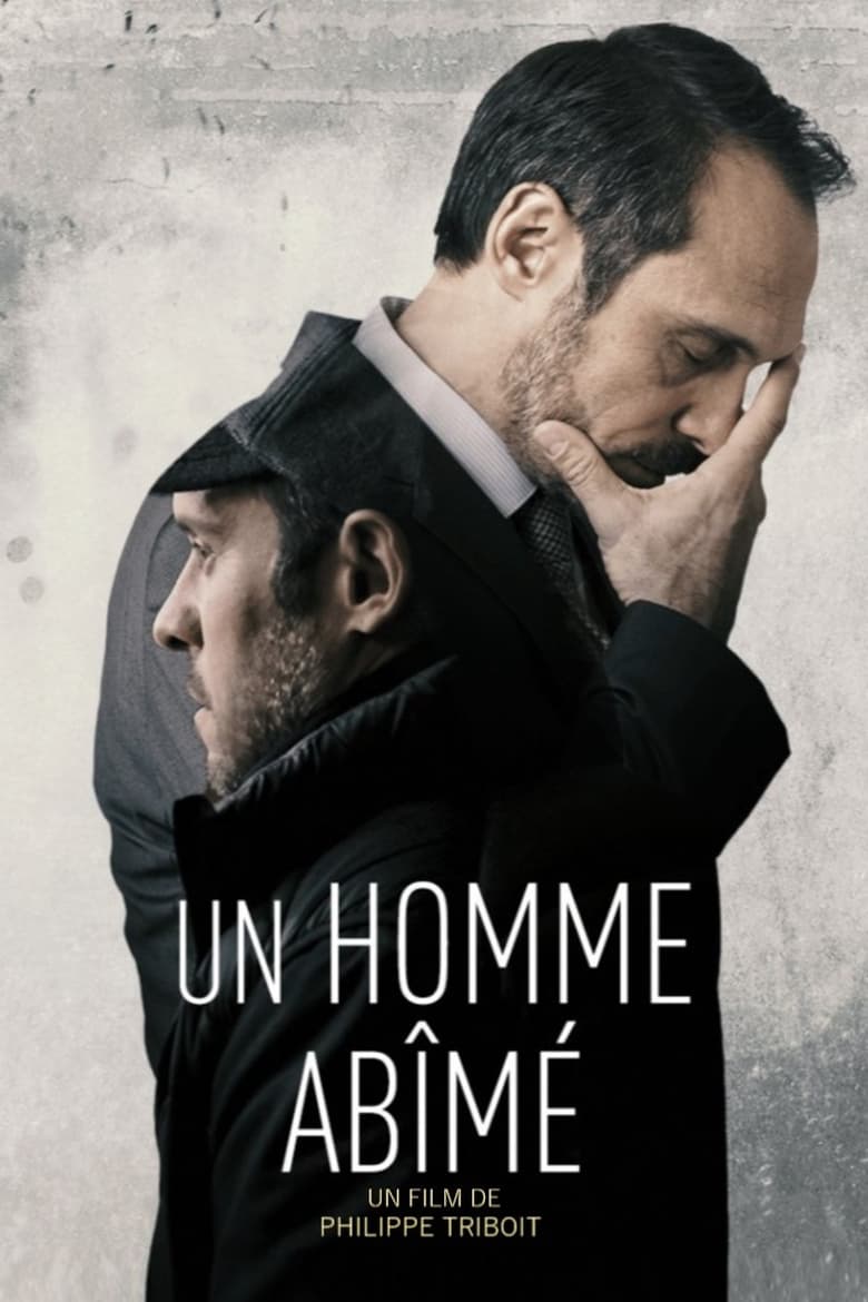 Plakát pro film “Un homme abîmé”