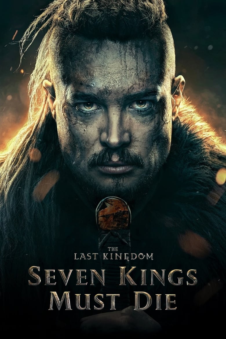 Plakát pro film “Poslední království: Sedm králů musí zemřít”