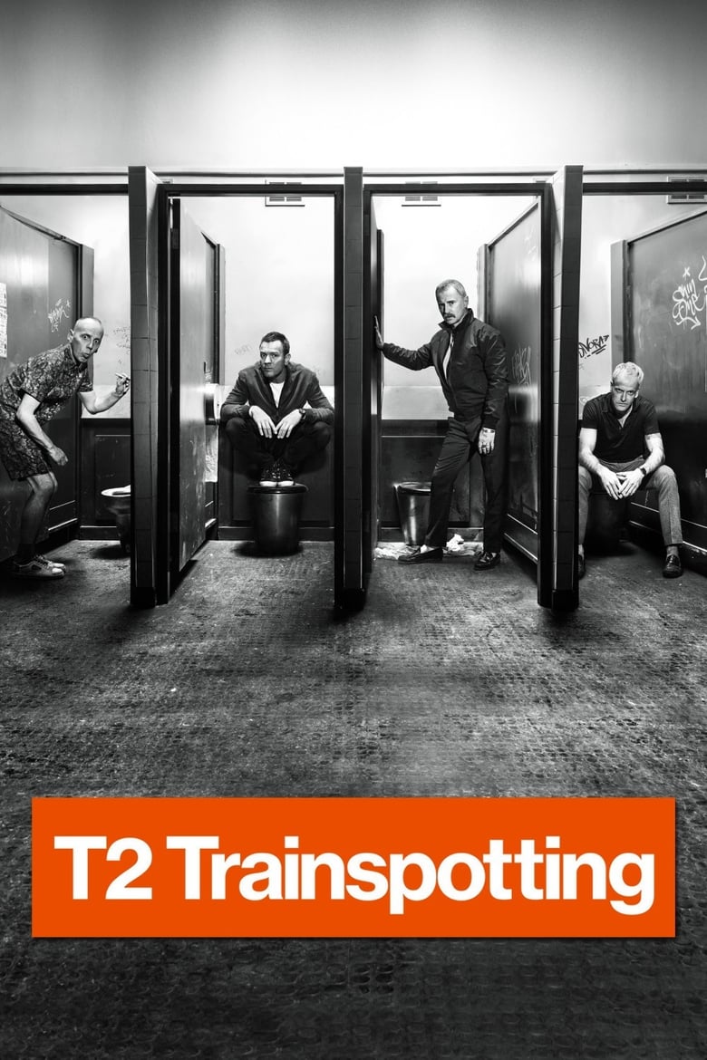Plakát pro film “T2 Trainspotting”