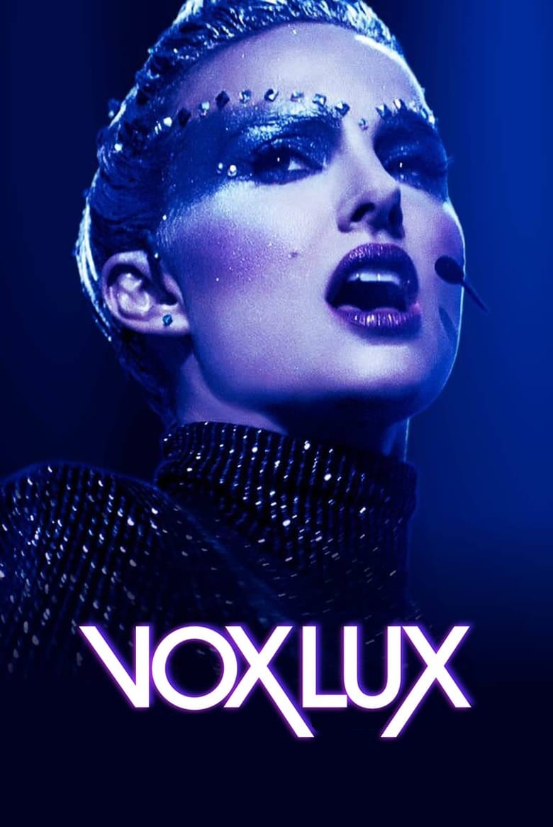 Plakát pro film “Vox Lux”