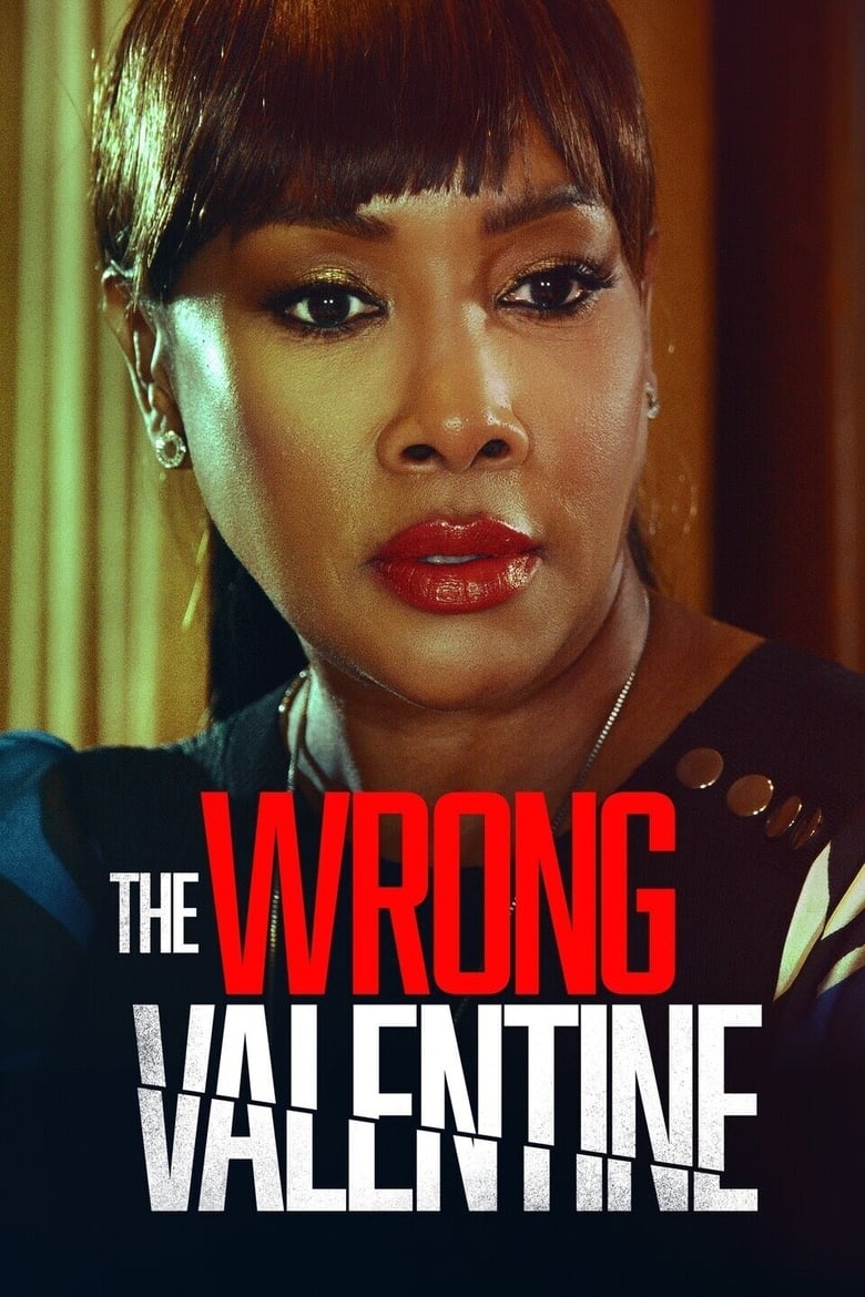 Plakát pro film “The Wrong Valentine”