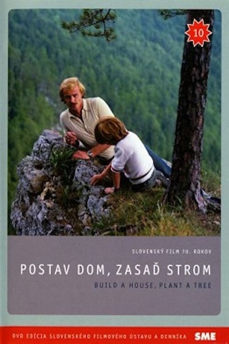 Plakát pro film “Postav dom, zasaď strom”