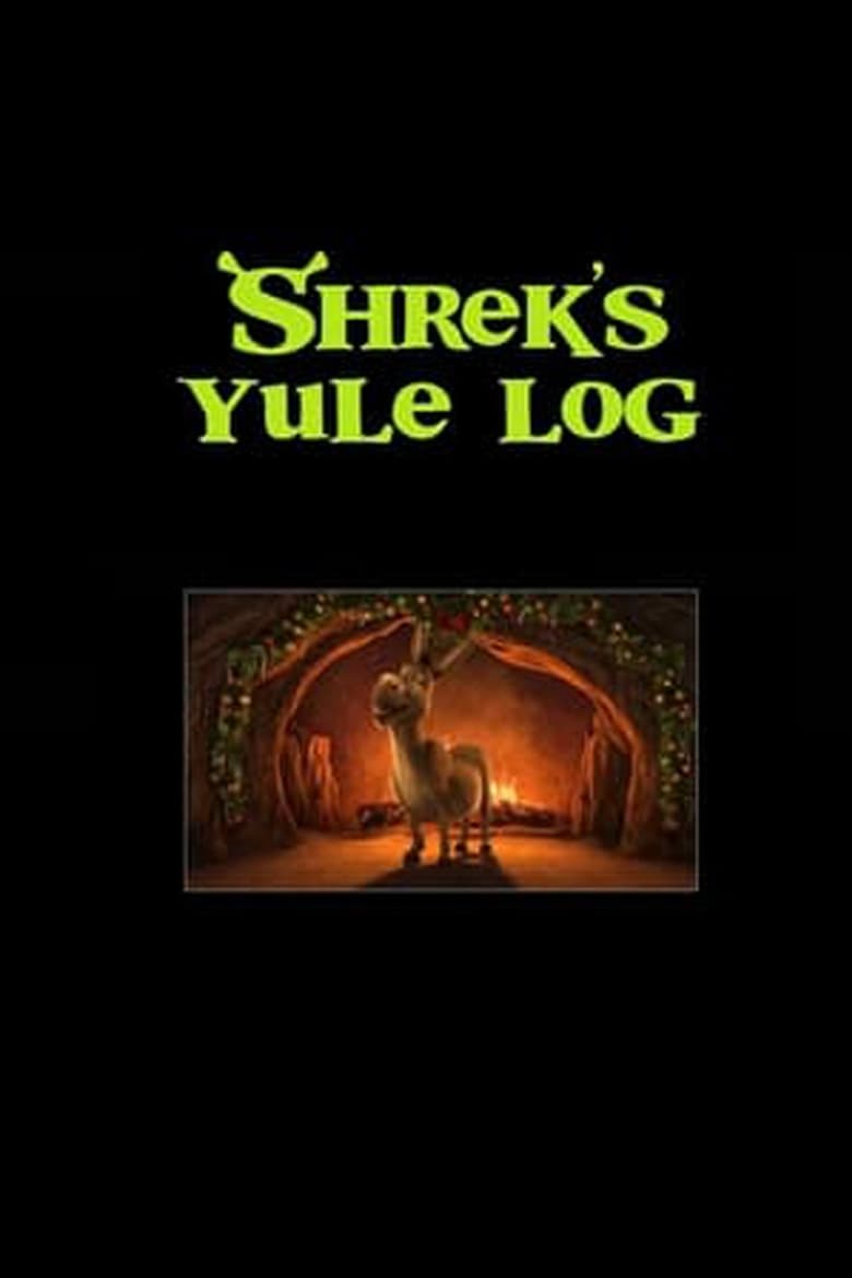 Plakát pro film “Shrek’s Yule Log”