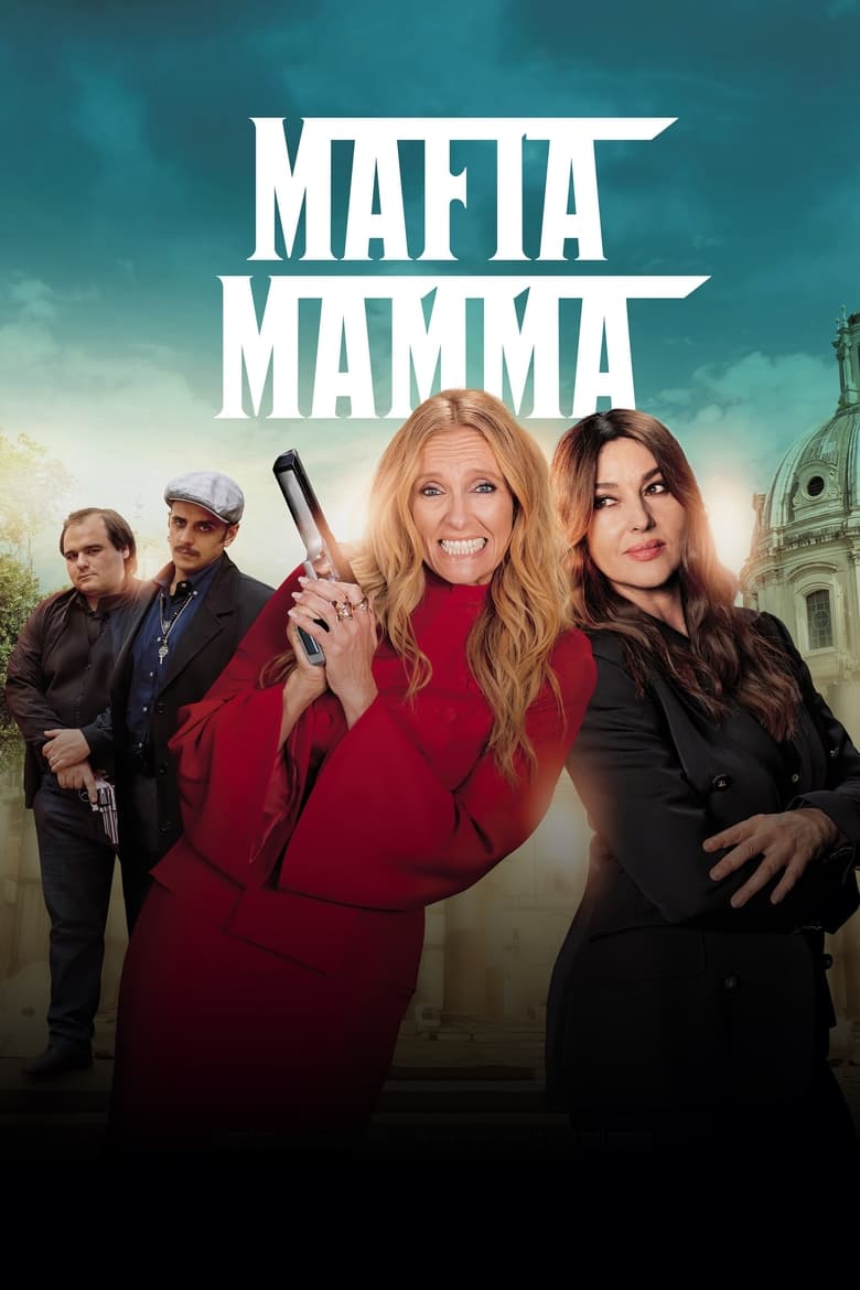 Plakát pro film “Mafia Mamma”